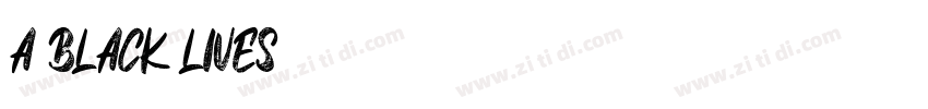 a Black Lives字体字体转换